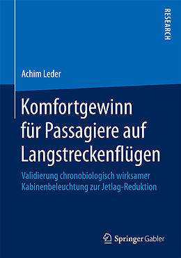E-Book (pdf) Komfortgewinn für Passagiere auf Langstreckenflügen von Achim Leder