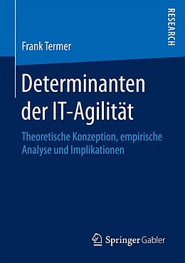 E-Book (pdf) Determinanten der IT-Agilität von Frank Termer