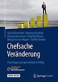 E-Book (pdf) Chefsache Veränderung von Nicole Bernstein, Martina Przybilla, Claudia Girnuweit