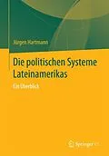 E-Book (pdf) Die politischen Systeme Lateinamerikas von Jürgen Hartmann