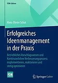 E-Book (pdf) Erfolgreiches Ideenmanagement in der Praxis von Hans-Dieter Schat