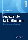 E-Book (pdf) Angewandte Makroökonomie von Christian A. Conrad