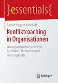 E-Book (pdf) Konfliktcoaching in Organisationen von Sabine Wegner-Kirchhoff