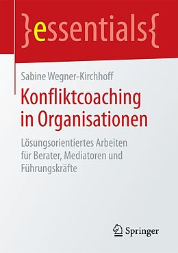 E-Book (pdf) Konfliktcoaching in Organisationen von Sabine Wegner-Kirchhoff