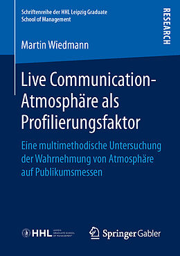 Kartonierter Einband Live Communication-Atmosphäre als Profilierungsfaktor von Martin Wiedmann