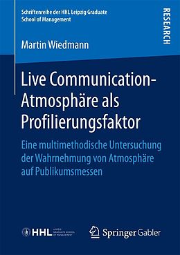 E-Book (pdf) Live Communication-Atmosphäre als Profilierungsfaktor von Martin Wiedmann