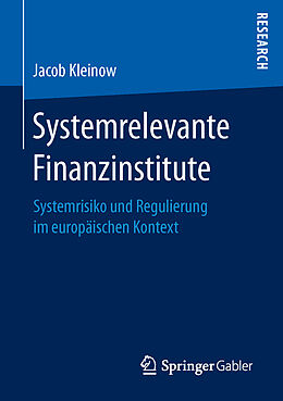 Kartonierter Einband Systemrelevante Finanzinstitute von Jacob Kleinow