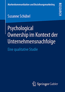 Kartonierter Einband Psychological Ownership im Kontext der Unternehmensnachfolge von Susanne Schübel