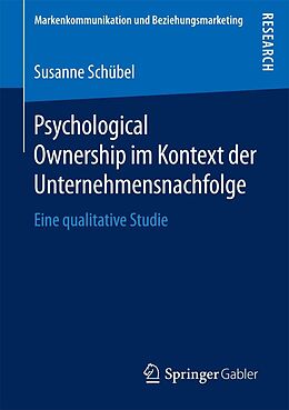 E-Book (pdf) Psychological Ownership im Kontext der Unternehmensnachfolge von Susanne Schübel