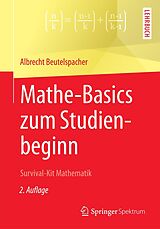 E-Book (pdf) Mathe-Basics zum Studienbeginn von Albrecht Beutelspacher