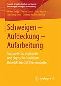 E-Book (pdf) Schweigen  Aufdeckung  Aufarbeitung von Heiner Keupp, Florian Straus, Peter Mosser