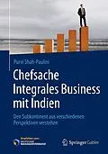 E-Book (pdf) Chefsache Integrales Business mit Indien von Purvi Shah-Paulini