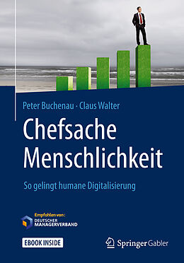 Fester Einband Chefsache Menschlichkeit von Peter Buchenau, Claus Walter