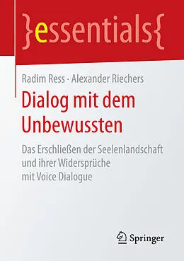 E-Book (pdf) Dialog mit dem Unbewussten von Radim Ress, Alexander Riechers