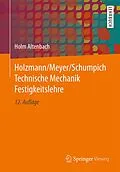 E-Book (pdf) Holzmann/Meyer/Schumpich Technische Mechanik Festigkeitslehre von Holm Altenbach