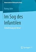 E-Book (pdf) Im Sog des Infantilen von Ronny Jahn