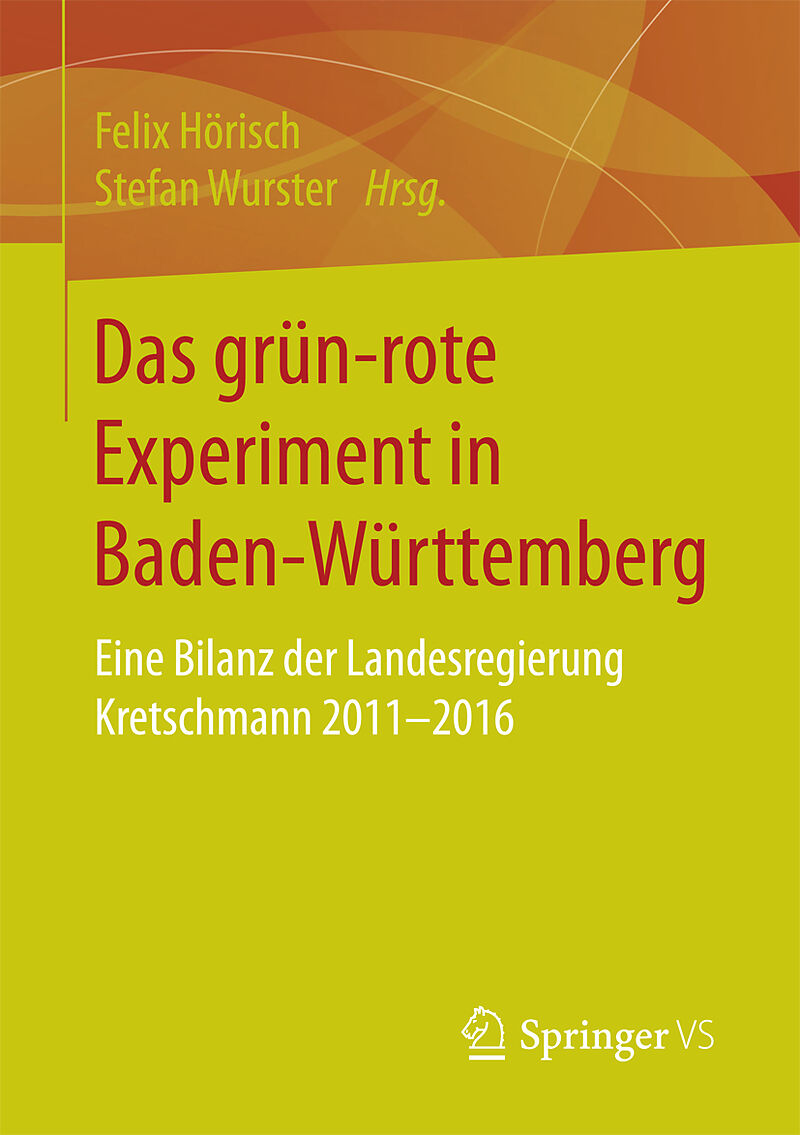 Das grünrote Experiment in Baden-Württemberg