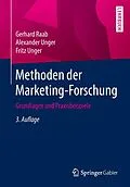 E-Book (pdf) Methoden der Marketing-Forschung von Gerhard Raab, Alexander Unger, Fritz Unger