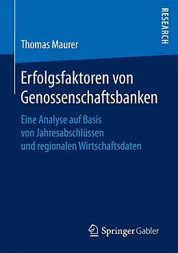 E-Book (pdf) Erfolgsfaktoren von Genossenschaftsbanken von Thomas Maurer