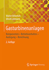 Kartonierter Einband Gasturbinenanlagen von Walter Bitterlich, Ulrich Lohmann
