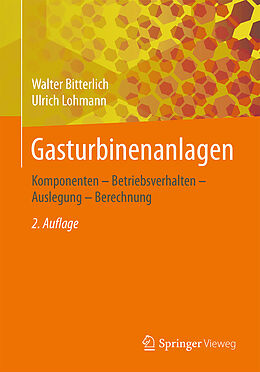 Kartonierter Einband Gasturbinenanlagen von Walter Bitterlich, Ulrich Lohmann
