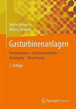E-Book (pdf) Gasturbinenanlagen von Walter Bitterlich, Ulrich Lohmann
