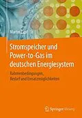 E-Book (pdf) Stromspeicher und Power-to-Gas im deutschen Energiesystem von Martin Zapf