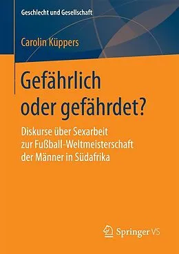 E-Book (pdf) Gefährlich oder gefährdet? von Carolin Küppers