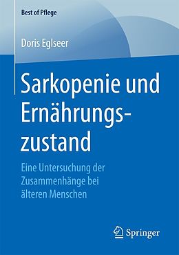 E-Book (pdf) Sarkopenie und Ernährungszustand von Doris Eglseer