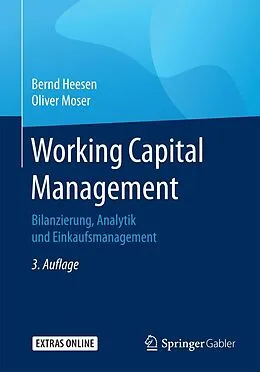 E-Book (pdf) Working Capital Management von Bernd Heesen, Oliver Moser