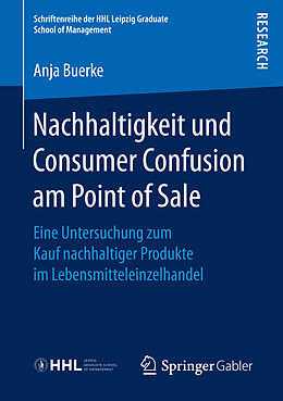 Kartonierter Einband Nachhaltigkeit und Consumer Confusion am Point of Sale von Anja Buerke