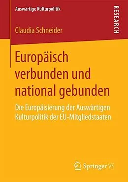 E-Book (pdf) Europäisch verbunden und national gebunden von Claudia Schneider