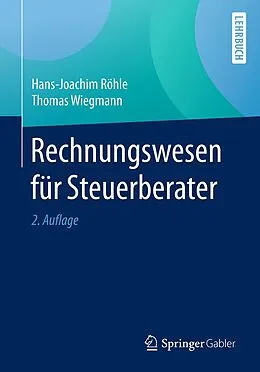 E-Book (pdf) Rechnungswesen für Steuerberater von Hans-Joachim Röhle, Thomas Wiegmann