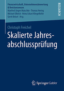 Kartonierter Einband Skalierte Jahresabschlussprüfung von Christoph Freichel