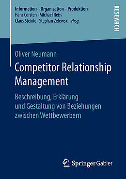 Kartonierter Einband Competitor Relationship Management von Oliver Neumann