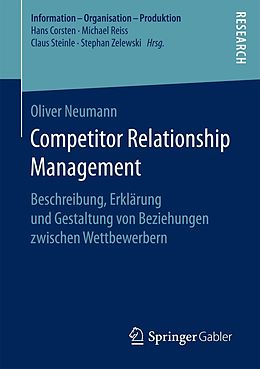 E-Book (pdf) Competitor Relationship Management von Oliver Neumann