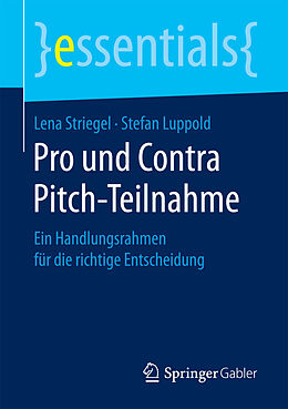 E-Book (pdf) Pro und Contra Pitch-Teilnahme von Lena Striegel, Stefan Luppold