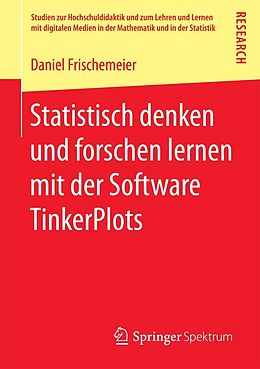 E-Book (pdf) Statistisch denken und forschen lernen mit der Software TinkerPlots von Daniel Frischemeier