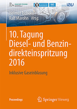 Kartonierter Einband 10. Tagung Diesel- und Benzindirekteinspritzung 2016 von 