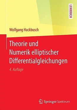 E-Book (pdf) Theorie und Numerik elliptischer Differentialgleichungen von Wolfgang Hackbusch