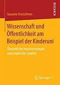 E-Book (pdf) Wissenschaft und Öffentlichkeit am Beispiel der Kinderuni von Susanne Kretschmer