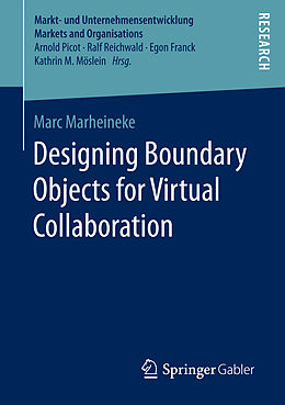 Kartonierter Einband Designing Boundary Objects for Virtual Collaboration von Marc Marheineke