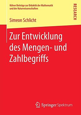E-Book (pdf) Zur Entwicklung des Mengen- und Zahlbegriffs von Simeon Schlicht