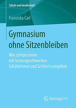 E-Book (pdf) Gymnasium ohne Sitzenbleiben von Franziska Carl