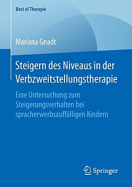 E-Book (pdf) Steigern des Niveaus in der Verbzweitstellungstherapie von Mariana Gnadt