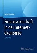 E-Book (pdf) Finanzwirtschaft in der Internetökonomie von Harald Meisner