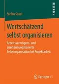 E-Book (pdf) Wertschätzend selbst organisieren von Stefan Sauer