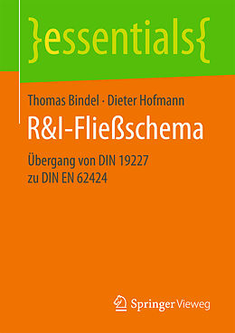 Kartonierter Einband R&amp;I-Fließschema von Thomas Bindel, Dieter Hofmann
