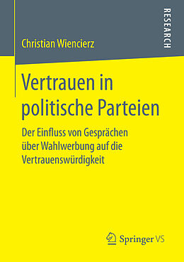 Kartonierter Einband Vertrauen in politische Parteien von Christian Wiencierz