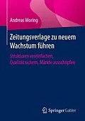 E-Book (pdf) Zeitungsverlage zu neuem Wachstum führen von Andreas Moring
